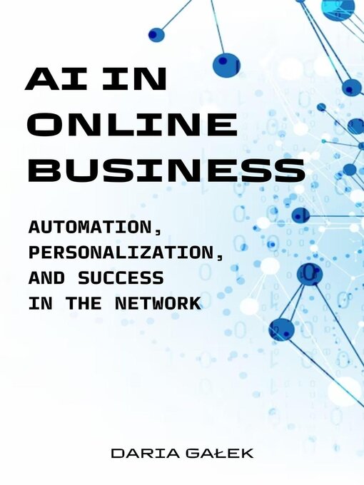 Title details for AI in Online Business by Daria Gałek - Available